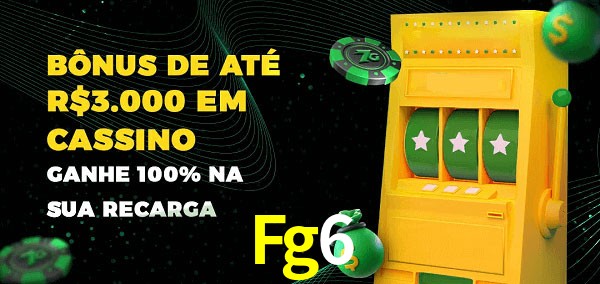 Fg6 melhor bônus de depósito